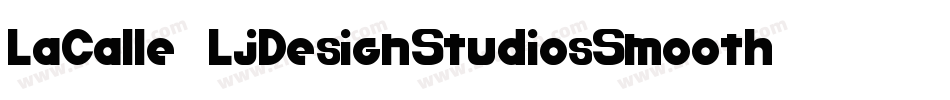 LaCalle6LjDesignStudiosSmooth-2Kev字体转换
