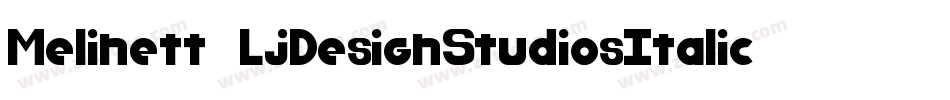 Melinett2LjDesignStudiosItalic-1M6M字体转换