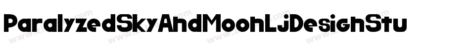 ParalyzedSkyAndMoonLjDesignStudiosGrunge-YW68字体转换
