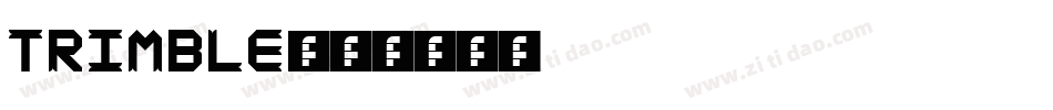 Trimble字体转换