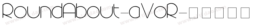 RoundAbout-aVoR字体转换