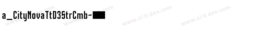 a_CityNovaTtD3StrCmb字体转换