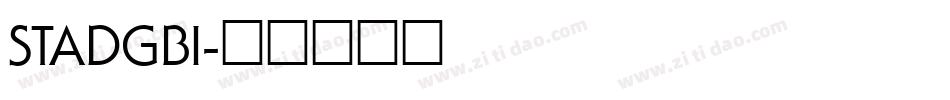 STADGBI字体转换