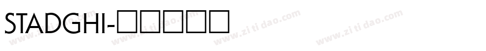 STADGHI字体转换