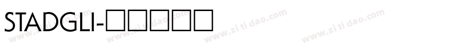 STADGLI字体转换