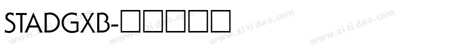 STADGXB字体转换