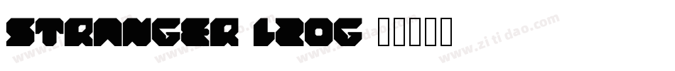 Stranger-LzOG字体转换