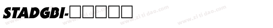 STADGBI字体转换