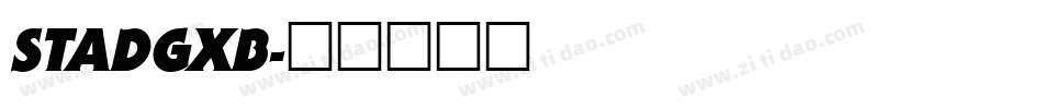 STADGXB字体转换