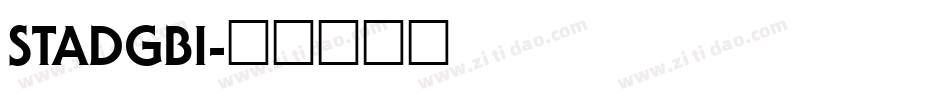STADGBI字体转换