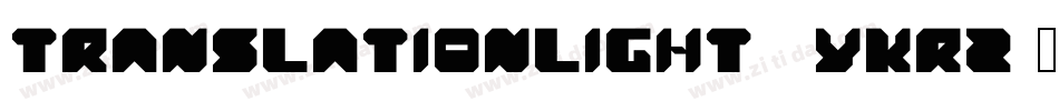 TranslationLight-9YKRZ字体转换