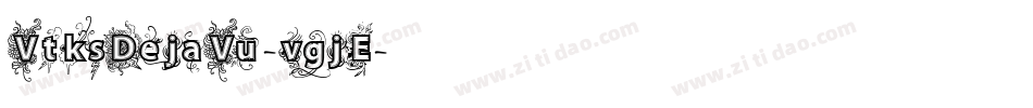 VtksDejaVu-vgjE字体转换