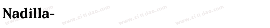 Nadilla字体转换