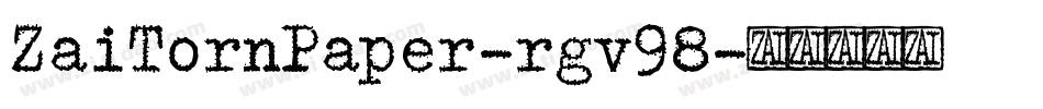 ZaiTornPaper-rgv98字体转换