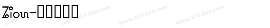 Zion字体转换