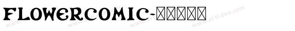 FLOWERCOMIC字体转换