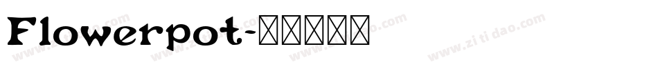 Flowerpot字体转换