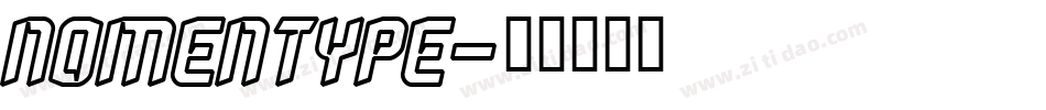 Nomentype字体转换