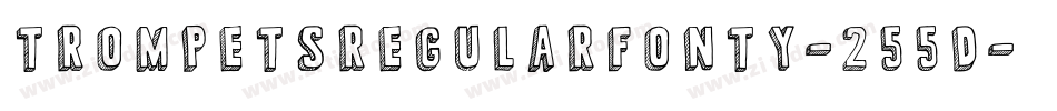 TrompetsRegularFonty-255d字体转换