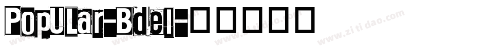 PopULar-Bdel字体转换