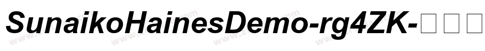 SunaikoHainesDemo-rg4ZK字体转换