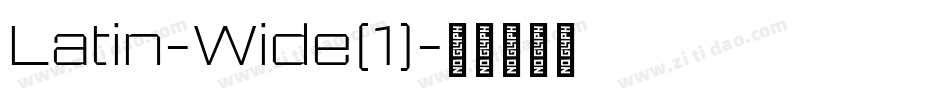 Latin-Wide(1)字体转换