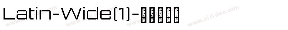 Latin-Wide(1)字体转换