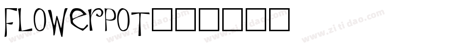 Flowerpot字体转换