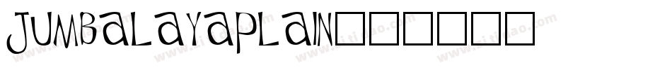 JumbalayaPlain字体转换