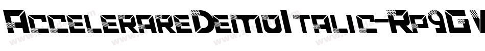 AccelerareDemoItalic-Rp9GV字体转换