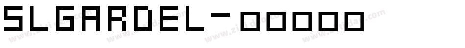 SLGardel字体转换