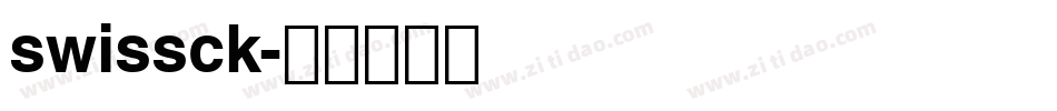 swissck字体转换