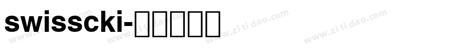 swisscki字体转换