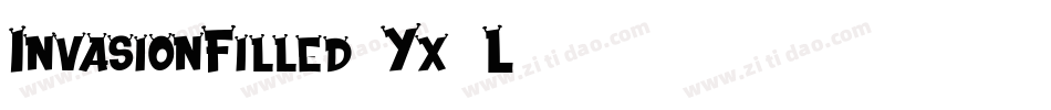 InvasionFilled-Yx9L字体转换