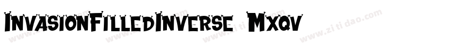InvasionFilledInverse-Mxqv字体转换
