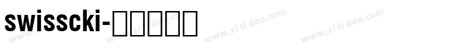 swisscki字体转换