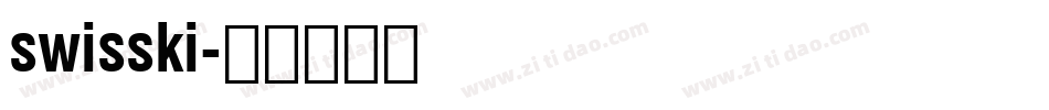 swisski字体转换