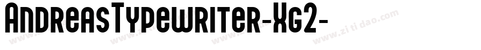 AndreasTypewriter-Xg2字体转换