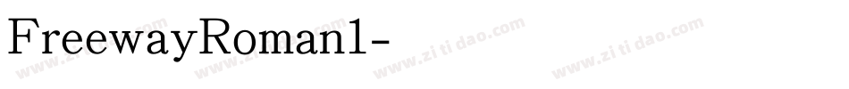 FreewayRoman1字体转换