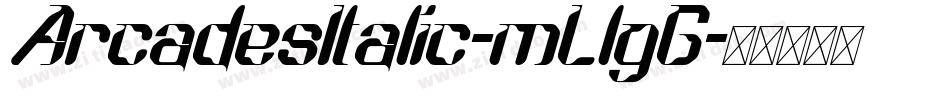 ArcadesItalic-mLlgG字体转换
