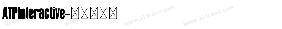 ATPInteractive字体转换