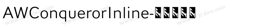 AWConquerorInline字体转换