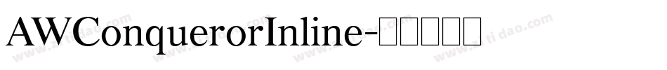 AWConquerorInline字体转换