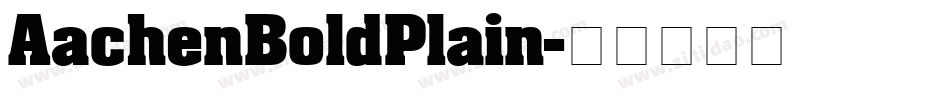 AachenBoldPlain字体转换