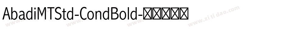AbadiMTStd-CondBold字体转换