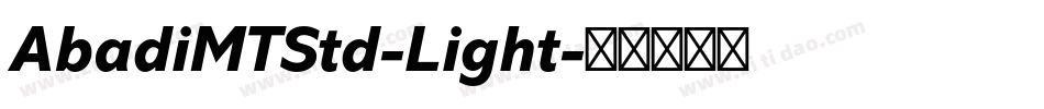 AbadiMTStd-Light字体转换
