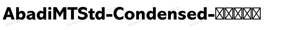AbadiMTStd-Condensed字体转换