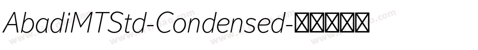 AbadiMTStd-Condensed字体转换