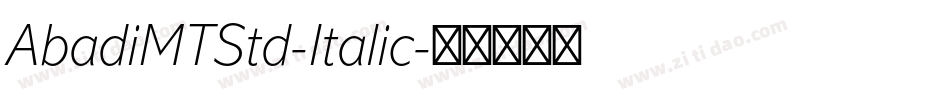 AbadiMTStd-Italic字体转换