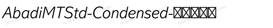 AbadiMTStd-Condensed字体转换